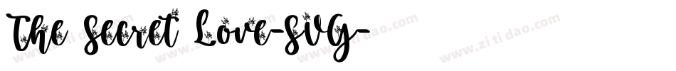 The Secret Love-SVG字体转换